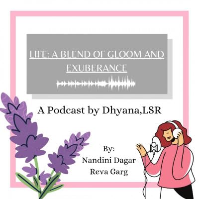 Life: A Blend Of Gloom And Exuberance