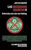  Las sociedades secretas II: Entrevista con Jan van Helsing (Revelaciones, Band 2)