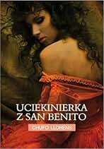 Uciekinierka z San Benito