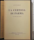 Editore: Rizzoli La certosa di Parma. Vol 2