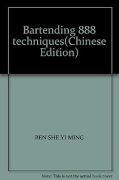 Paperback Bartending 888 techniques(Chinese Edition) [Chinese] Book