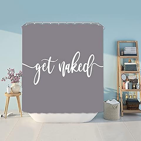natu2eco Get Naked Shower Curtains for Bathroom Sets Fabric with 12 Hooks White Funny Quote Wordart Art Font Words Grey Background Machine Washable Bath Digital Printing Waterproof Decor 72x72inches Cover