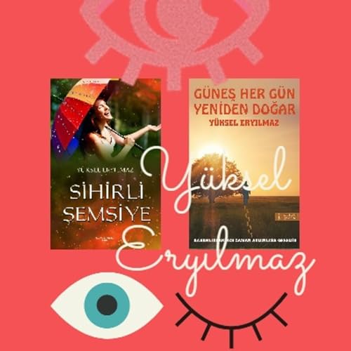 Yazar Notası - Y&uuml;ksel Eryılmaz