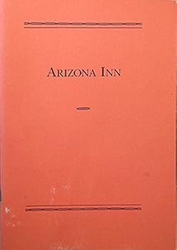 Paperback Tucson's Arizona Inn the Continuum of Style Book