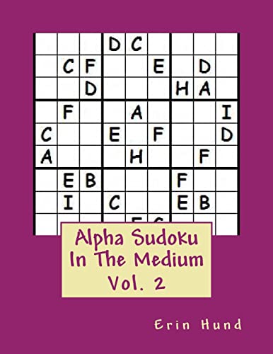 Alpha Sudoku In The Medium Vol. 2