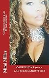 Confessions from a Las Vegas Hairstylist
