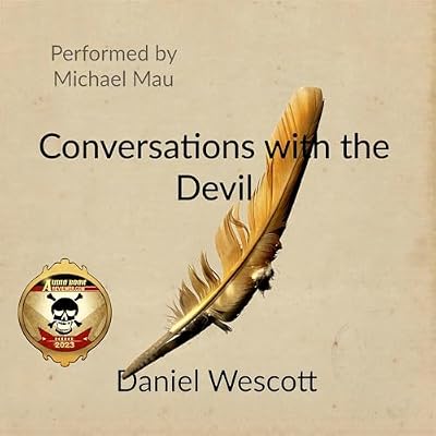 Conversations with the Devil