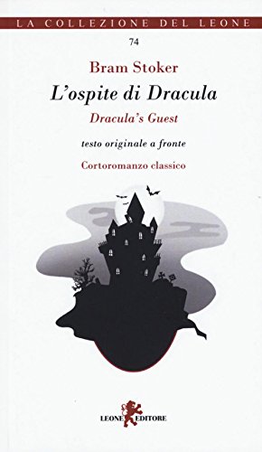  L\'ospite di Dracula. Testo inglese a fronte