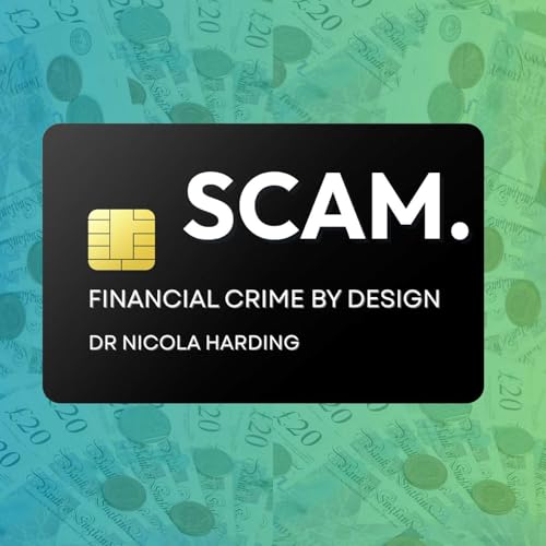『SCAM: Financial Crime By Design』のカバーアート