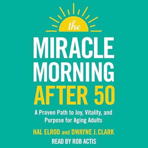Page de couverture de The Miracle Morning After 50