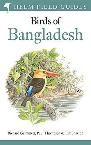 Field Guide To The Birds Of Bangladesh (Helm Field Guides) #TOP7