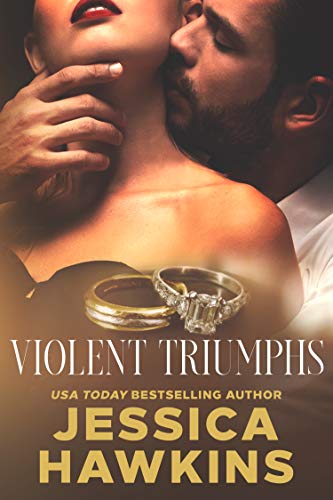 Violent Triumphs (White Monarch Book 3)