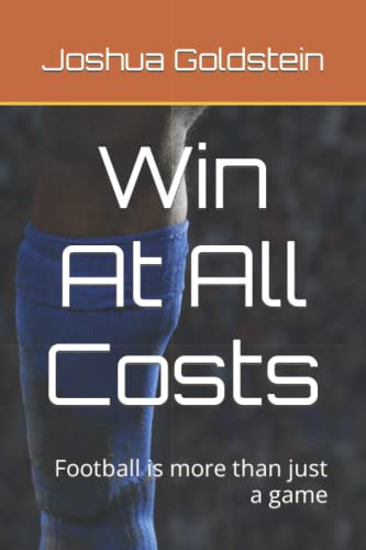 Win At All Costs: You Think Your Club Have It Bad?