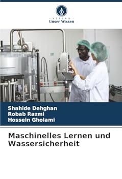 Maschinelles Lernen und Wassersicherheit (German Edition)