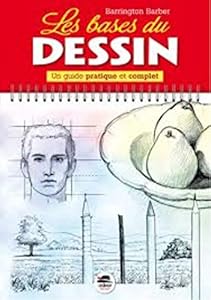 Les bases du dessin : Un guide pratique et complet