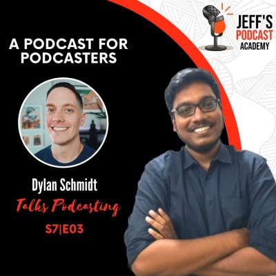 100 ways to improve your podcasting ft Dylan | S7E3