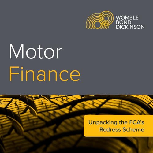 Unpacking the FCA&rsquo;s redress scheme: what every lender needs to know