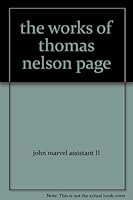 the works of thomas nelson page B000MT6JLS Book Cover