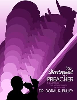 Paperback The Development of a Preacher Book