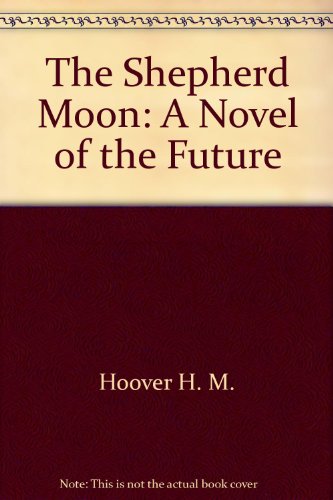 The Shepherd Moon 0140326111 Book Cover