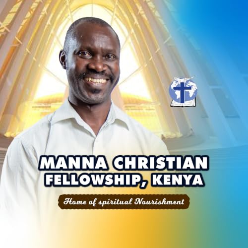 Manna Christian Fellowship, Kenya Titelbild