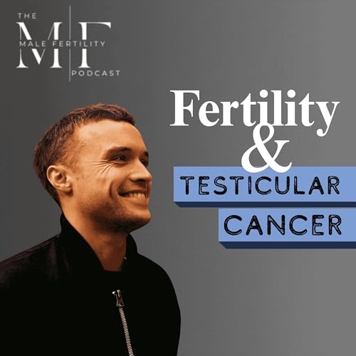 Testicular Cancer, Fertility & Balls Like Oranges with Jack Burke