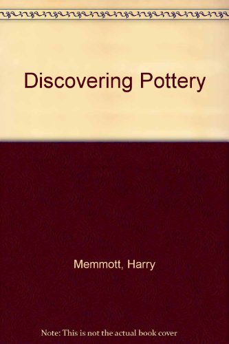 Discovering Pottery B001U15NXM Book Cover