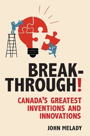 Breakthrough!: Canada's Greatest Inventions and Innovations book cover