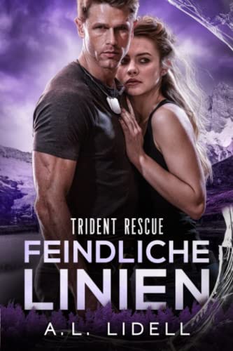 Cover zum Buch Trident Rescue: Feindliche Linien