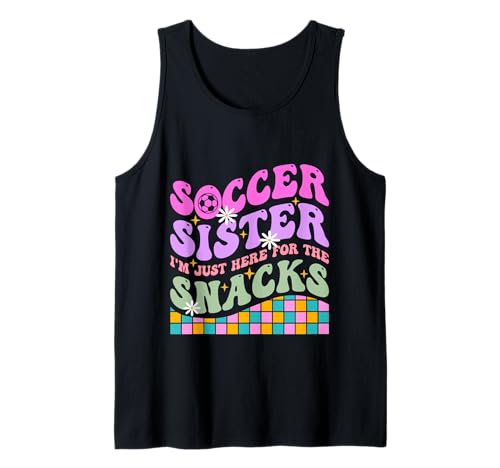 Groovy Soccer Sister I'm Just Here For The Snacks Chicas Niños Camiseta sin Mangas