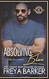 Absolving Blue: (Police and Fire: Operation Alpha) (On Call)