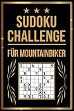 SUDOKU Challenge für Mountainbiker: Sudoku Buch I 300 Rätsel inkl. Anleitungen & Lösungen I Leicht bis Schwer I A5 I Tolles Geschenk für Mountainbiker