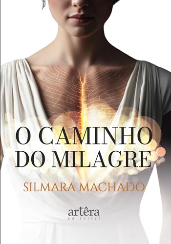 O Caminho do Milagre: