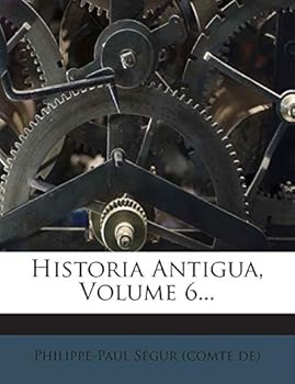 Paperback Historia Antigua, Volume 6... [Spanish] Book