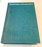 Relativistic astrophysics (v. 1)