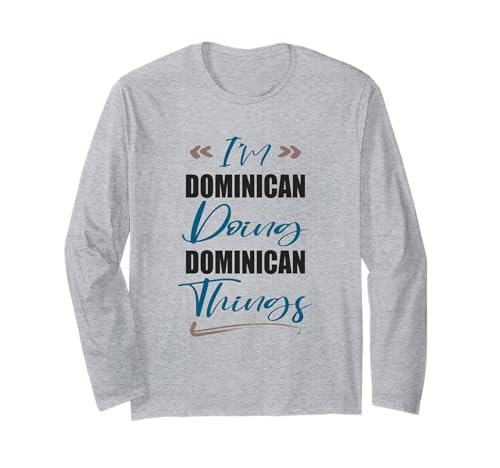 I am Dominican Doing Dominican things �h�~�j�J���a�� ����T�V���c