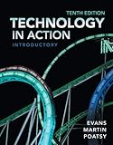 Technology in Action, Introductory (10th Edition)