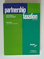 Partnership Taxation Volume 1 - Cases Materials and Problems 0791366944 Book Cover
