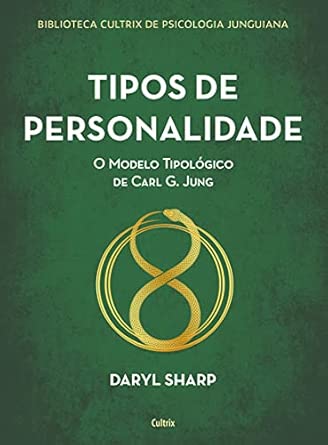 Tipos de personalidade - nova edição