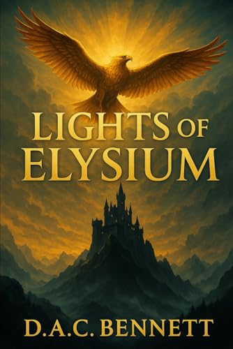 Lights Of Elysium B0FNY11SK7 Book Cover