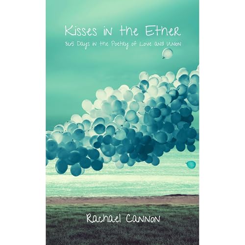 Kisses in the Ether Audiolibro Por Rachael Cannon arte de portada