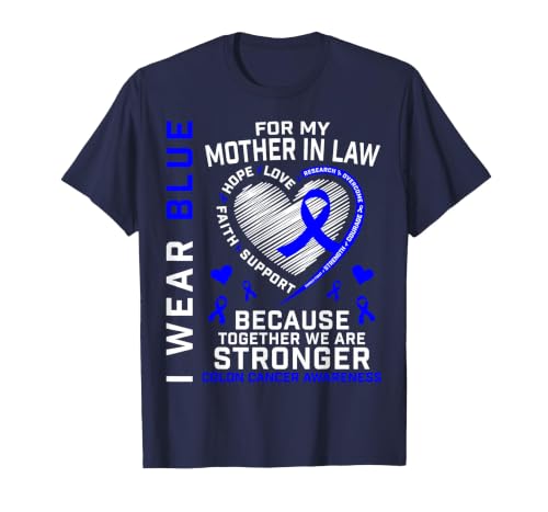 I Wear Blue for My Mother-in-Law Colon Cancer Awareness Mum T-Shirt, Men, Navy Blue, 4X-Large