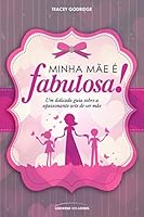 Minha Mae e Fabulosa! 8579302285 Book Cover
