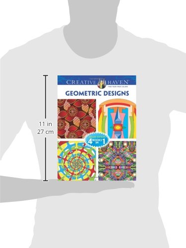 Creative Haven GEOMETRIC DESIGNS Coloring Book: Deluxe Edition (Creative Haven Coloring Books)
