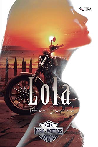 Lola: 6 (Jera Romance)