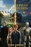 Mike Hoffman e o Livro Secreto (Portuguese Edition)