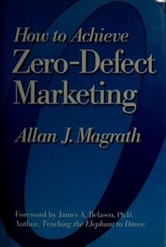 Hardcover How to Achieve Zero-Defect Marketing Book