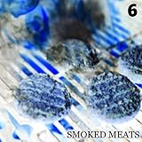 SMOKED MEATS 6