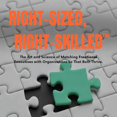 Page de couverture de Right-Sized, Right-Skilled&trade;