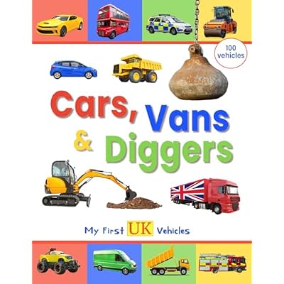 Cars, Vans and Diggers - My First UK Vehicles